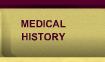 medical history